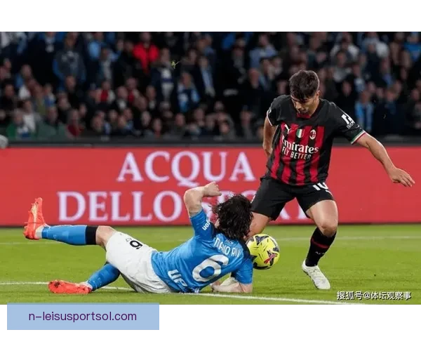 那不勒斯FC完胜红色力量展现强势进攻震撼全场